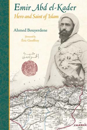 Cover of the book Emir Abd el-Kader by Susan VanHecke