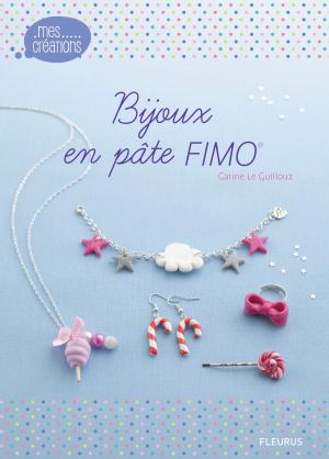 Cover of the book Bijoux en pâte FIMO by Eléonore Cannone