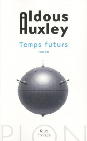 Cover of the book Temps futurs by Alex CARTIER