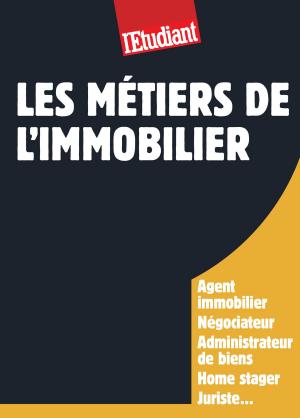Cover of the book Les métiers de l'immobilier by Sophie Auger