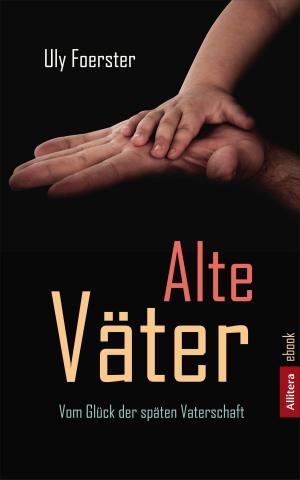 Cover of the book Alte Väter by Dirk Walbrecker