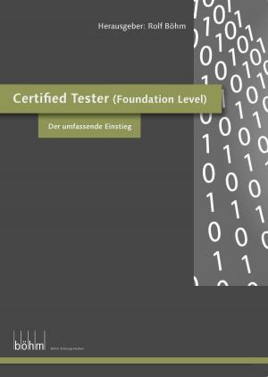bigCover of the book Certified Software Tester (Foundation Level) - Theoriebuch by 