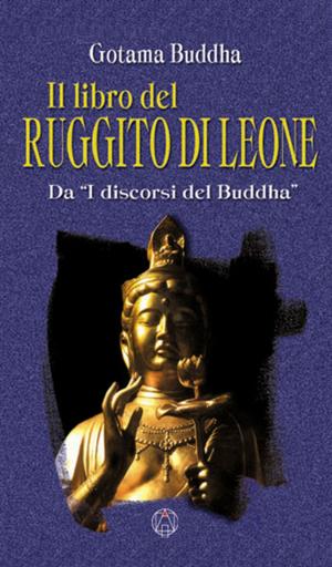 Cover of the book Il libro del Ruggito di Leone by 李江琳