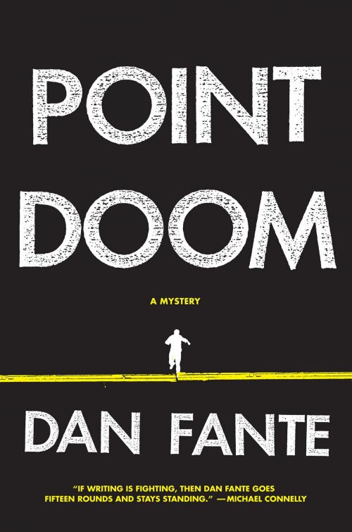 Cover of the book Point Doom by Dan Fante, Harper Perennial