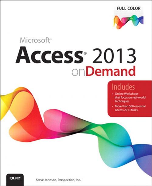 Cover of the book Access 2013 on Demand by Steve Johnson, Perspection Inc., Pearson Education