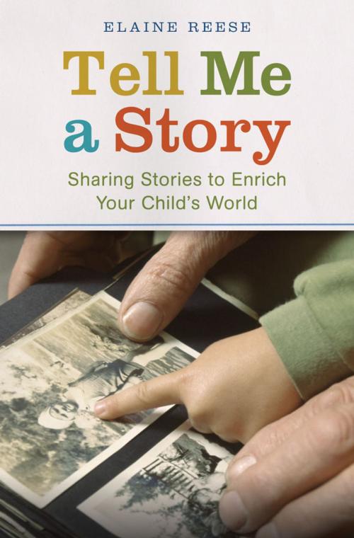 Cover of the book Tell Me a Story by Elaine Reese, PhD, Oxford University Press