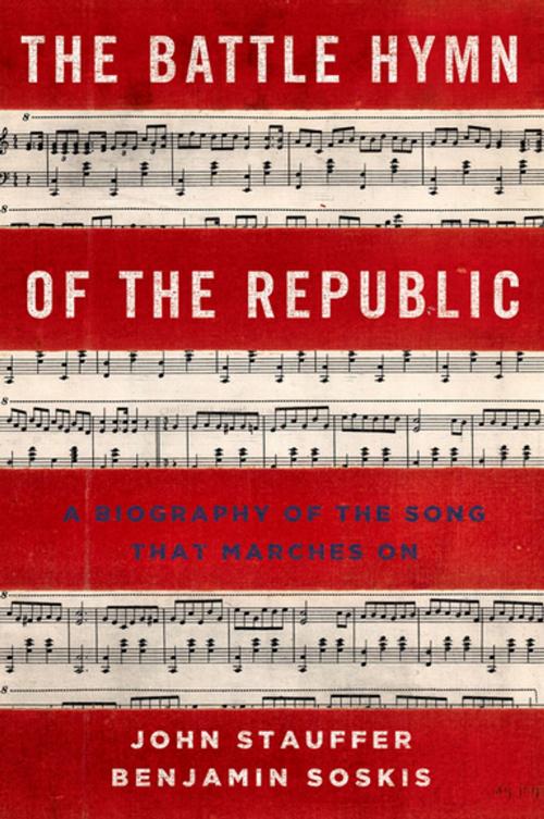 Cover of the book The Battle Hymn of the Republic by John Stauffer, Benjamin Soskis, Oxford University Press