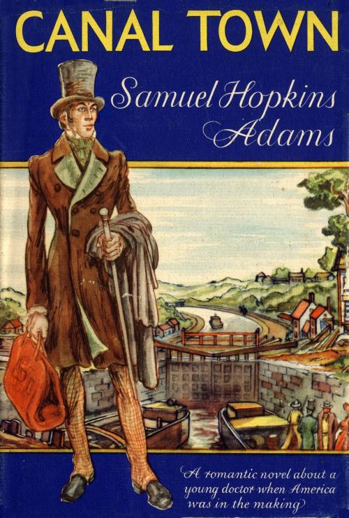 Cover of the book Canal Town by Samuel Hopkins Adams, Random House Publishing Group