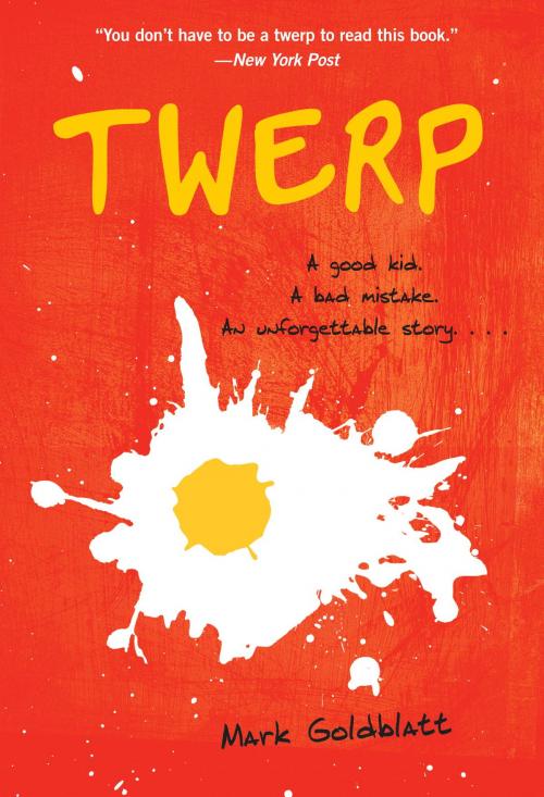 Cover of the book Twerp by Mark Goldblatt, Random House Children's Books