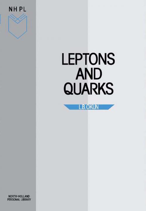 Cover of the book Leptons and Quarks by L.B. Okun, Elsevier Science