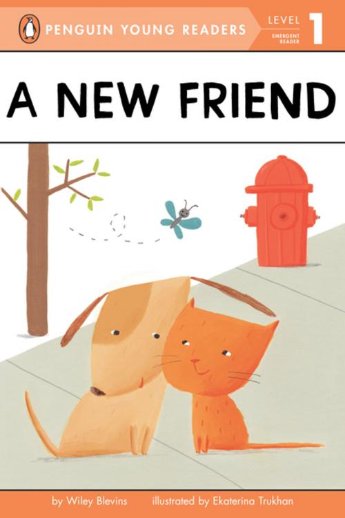 Cover of the book A New Friend by Wiley Blevins, Penguin Young Readers Group