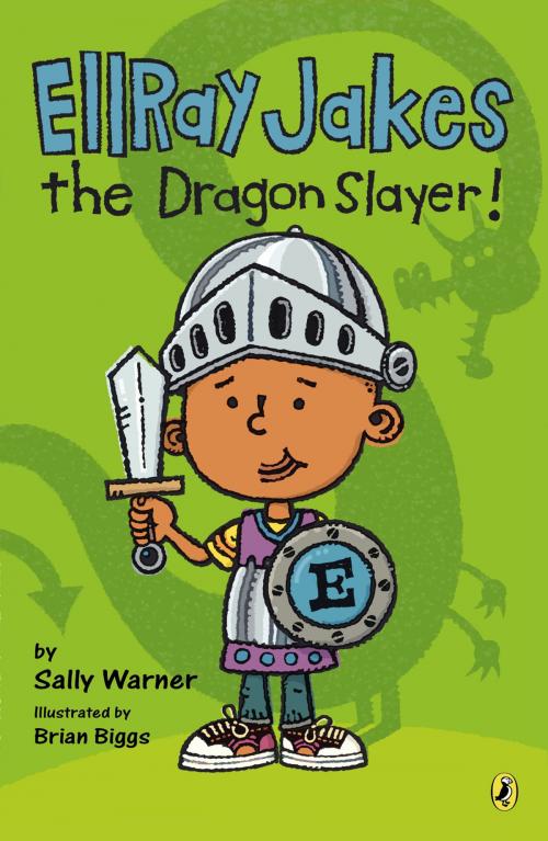 Cover of the book Ellray Jakes the Dragon Slayer by Sally Warner, Penguin Young Readers Group