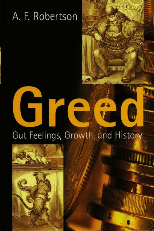 Cover of the book Greed by A. F. Robertson, Wiley