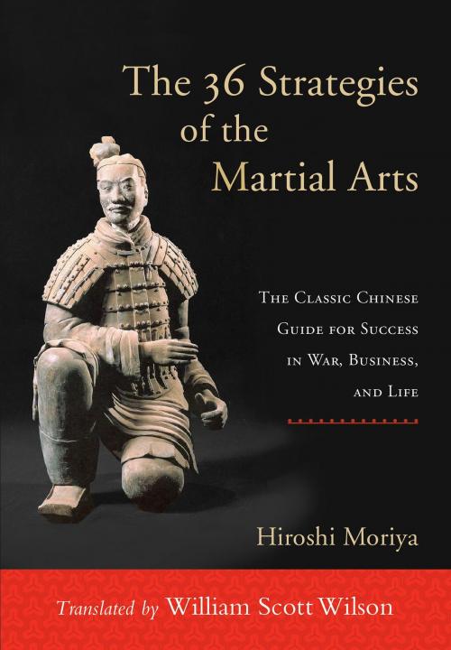 Cover of the book The 36 Strategies of the Martial Arts by Hiroshi Moriya, Shambhala