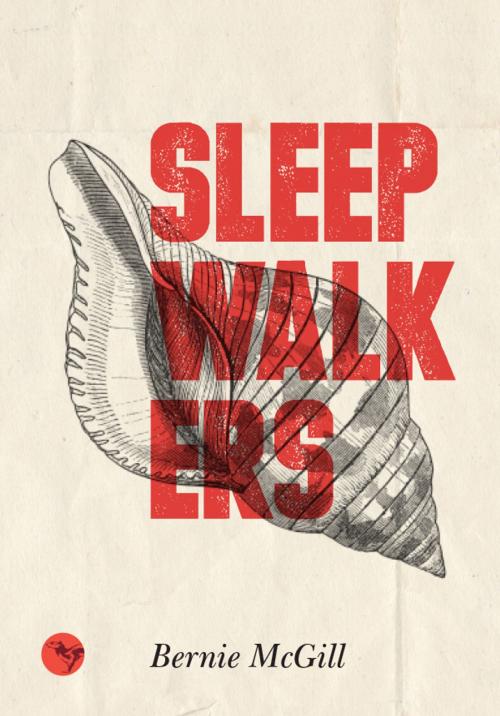 Cover of the book Sleepwalkers by Bernie McGill, Whittrick Press