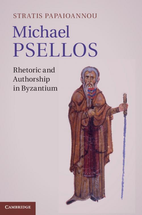 Cover of the book Michael Psellos by Stratis Papaioannou, Cambridge University Press