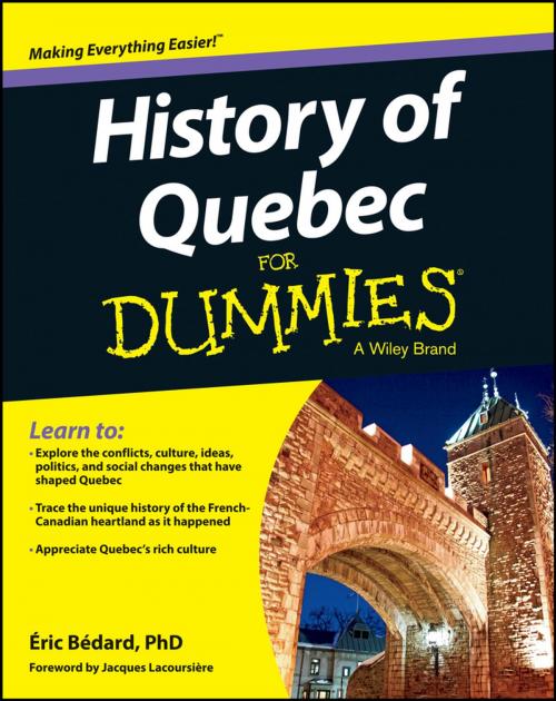 Cover of the book History of Quebec For Dummies by Éric Bédard, Wiley