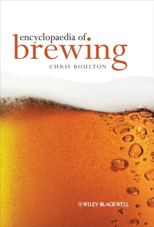 Cover of the book Encyclopaedia of Brewing by Christopher Boulton, Wiley