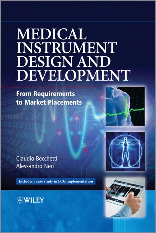 Cover of the book Medical Instrument Design and Development by Claudio Becchetti, Alessandro Neri, Wiley