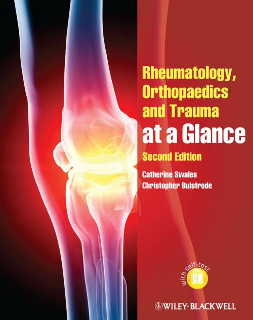 Cover of the book Rheumatology, Orthopaedics and Trauma at a Glance by Catherine Swales, Christopher Bulstrode, Wiley