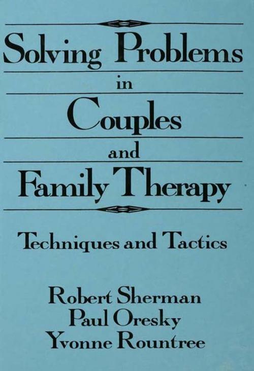 Cover of the book Solving Problems In Couples And Family Therapy by , Taylor and Francis