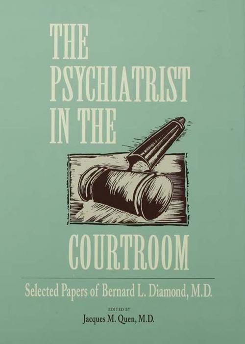 Cover of the book The Psychiatrist in the Courtroom by , Taylor and Francis