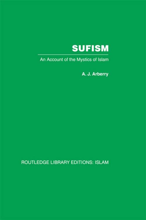 Cover of the book Sufism by A.J. Arberry, Taylor and Francis