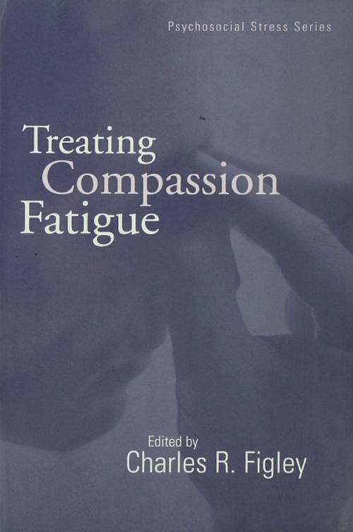 Cover of the book Treating Compassion Fatigue by , Taylor and Francis