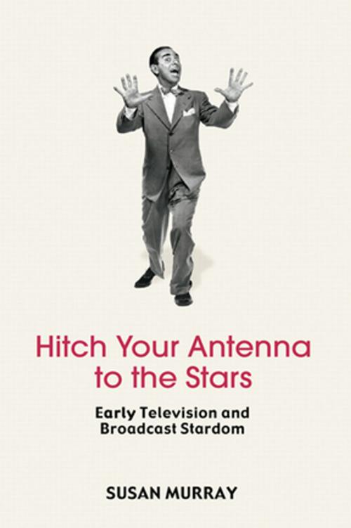 Cover of the book Hitch Your Antenna to the Stars by Susan Murray, Taylor and Francis