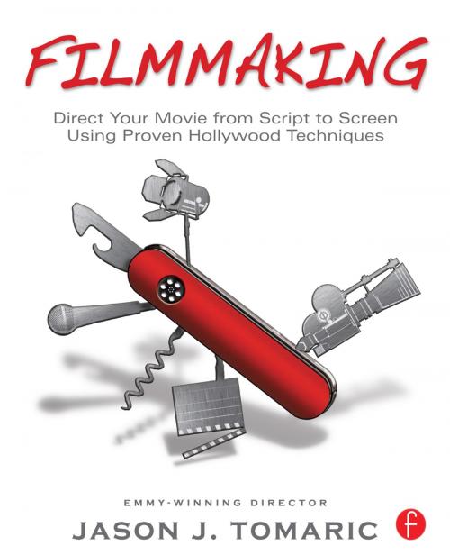 Cover of the book Filmmaking by Jason Tomaric, Taylor and Francis