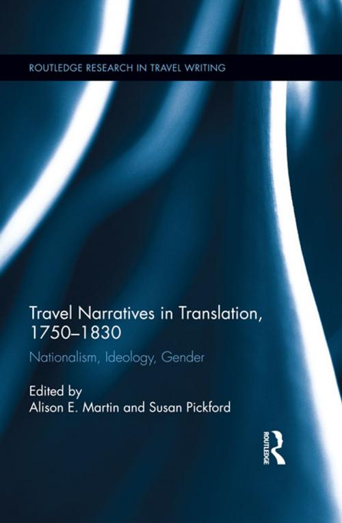 Cover of the book Travel Narratives in Translation, 1750-1830 by , Taylor and Francis