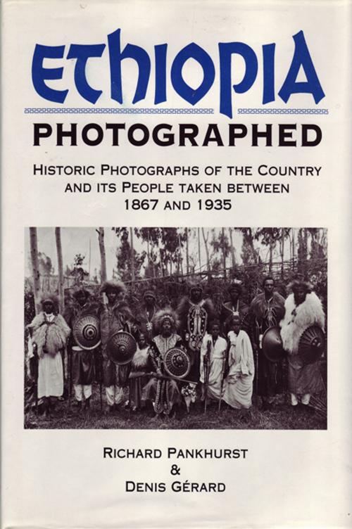 Cover of the book Ethiopia Photographed by Richard Pankhurst, Taylor and Francis