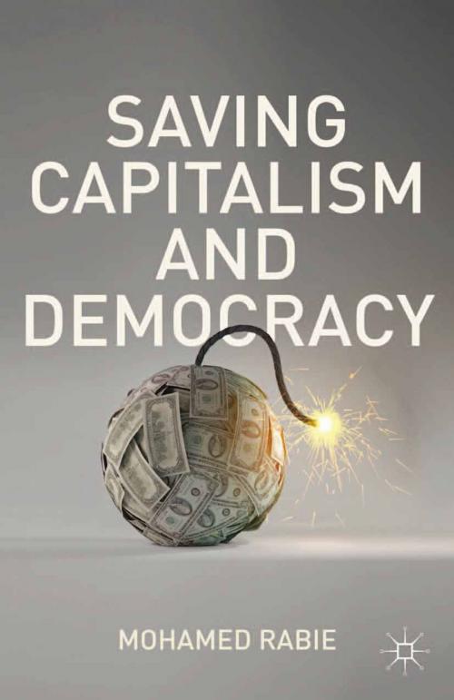 Cover of the book Saving Capitalism and Democracy by M. Rabie, Palgrave Macmillan US