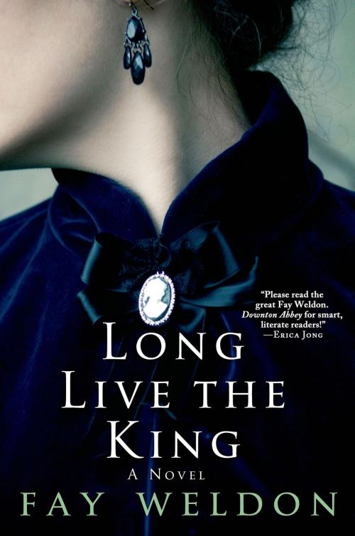 Cover of the book Long Live the King by Fay Weldon, St. Martin's Press