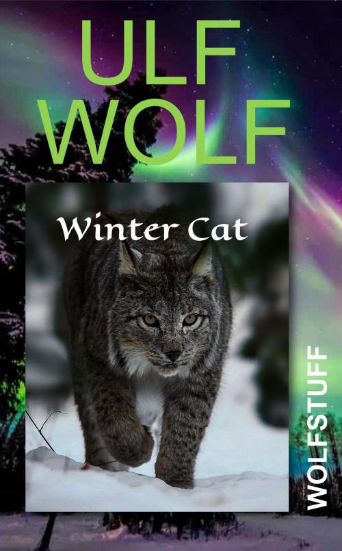 Cover of the book Winter Cat by Ulf Wolf, Ulf Wolf