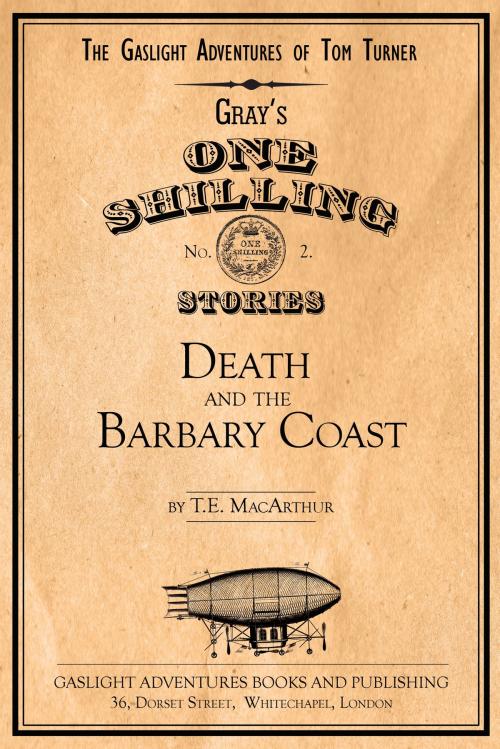 Cover of the book Death and the Barbary Coast by T.E. MacArthur, T.E. MacArthur