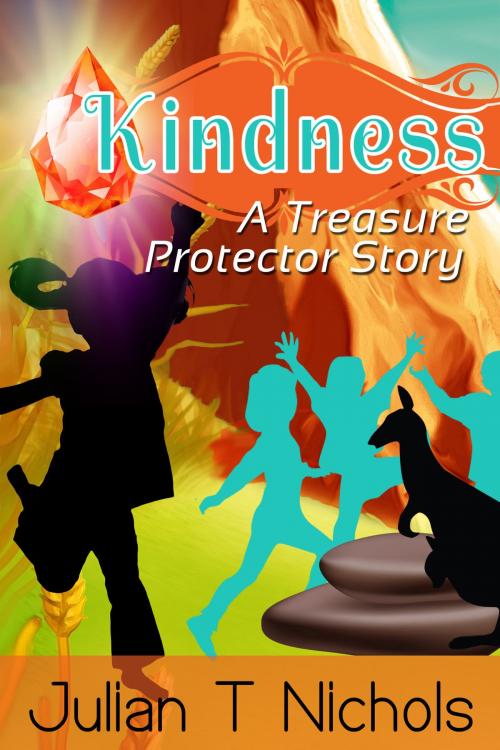 Cover of the book Kindness: A Treasure Protector Story by Julian Nichols, LiteViBooks