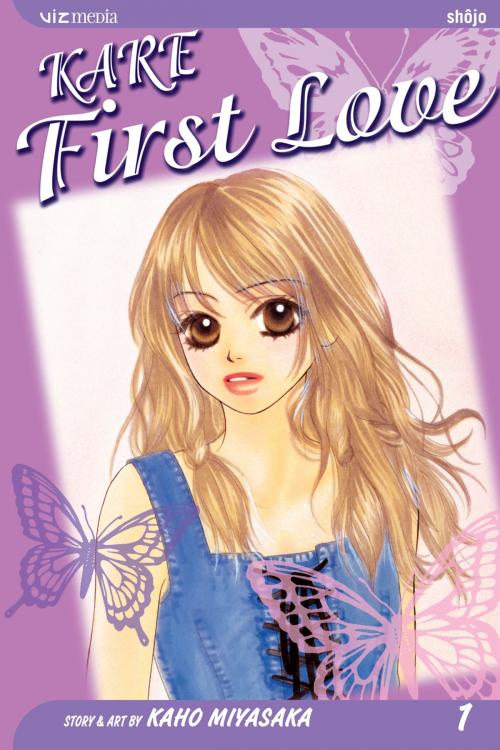 Cover of the book Kare First Love, Vol. 1 by Kaho Miyasaka, VIZ Media