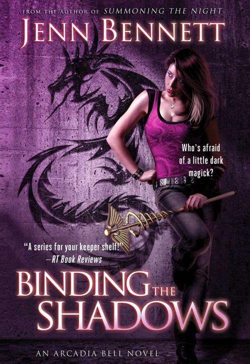 Cover of the book Binding the Shadows by Jenn Bennett, Pocket Books