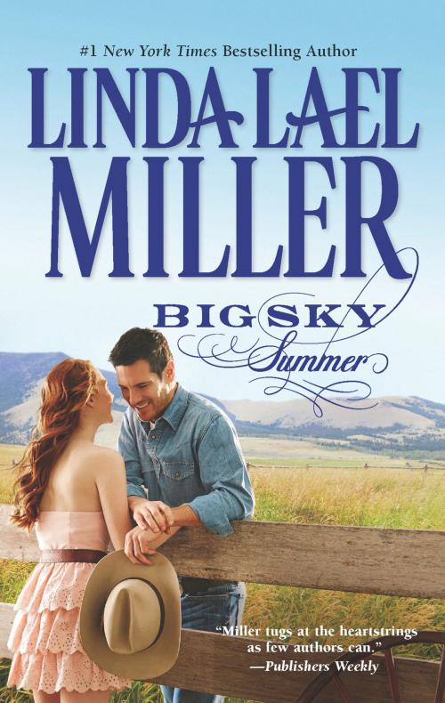 Cover of the book Big Sky Summer by Linda Lael Miller, HQN Books