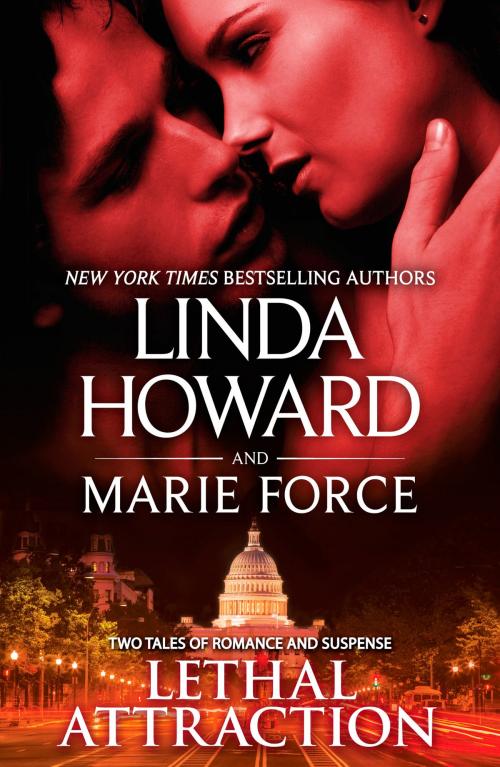 Cover of the book Lethal Attraction by Linda Howard, Marie Force, HQN Books