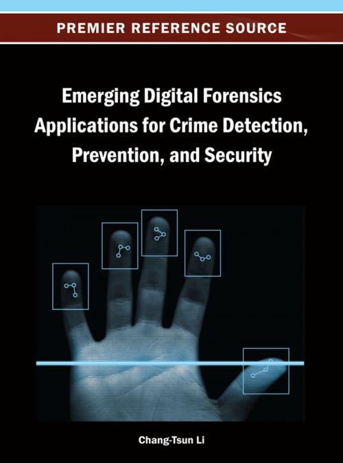 Cover of the book Emerging Digital Forensics Applications for Crime Detection, Prevention, and Security by , IGI Global