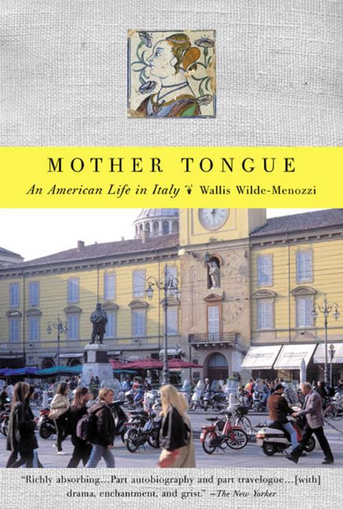 Cover of the book Mother Tongue by Wallis Wilde-Menozzi, Farrar, Straus and Giroux