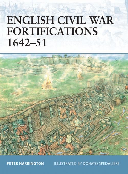 Cover of the book English Civil War Fortifications 1642–51 by Peter Harrington, Bloomsbury Publishing