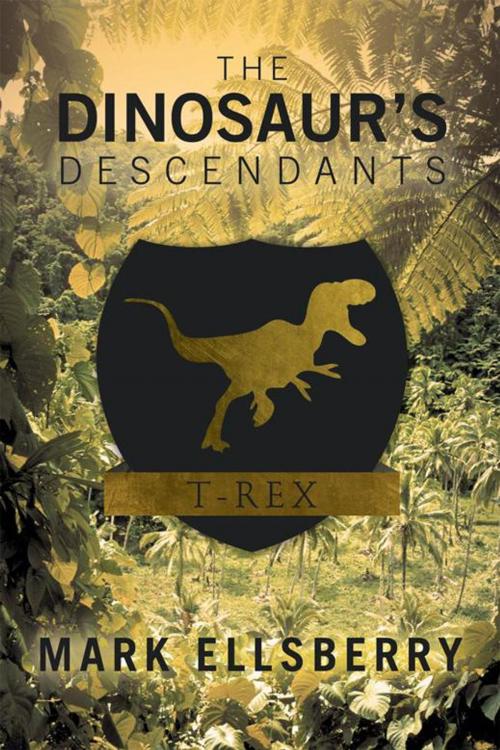 Cover of the book The Dinosaur’S Descendants by Mark Ellsberry, iUniverse