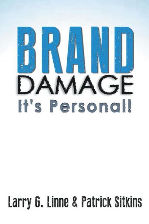 Cover of the book Brand Damage by Patrick Sitkins, Larry G. Linne, AuthorHouse