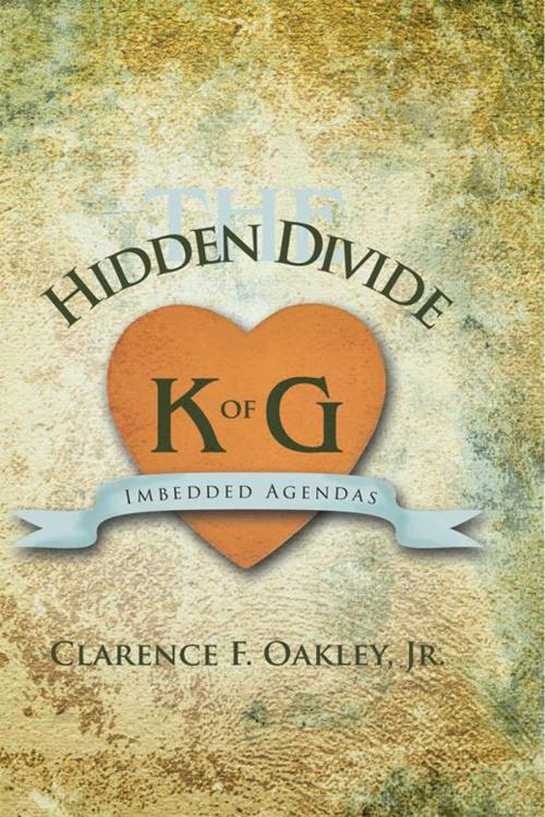 Cover of the book The Hidden Divide by Clarence F. Oakley Jr., AuthorHouse