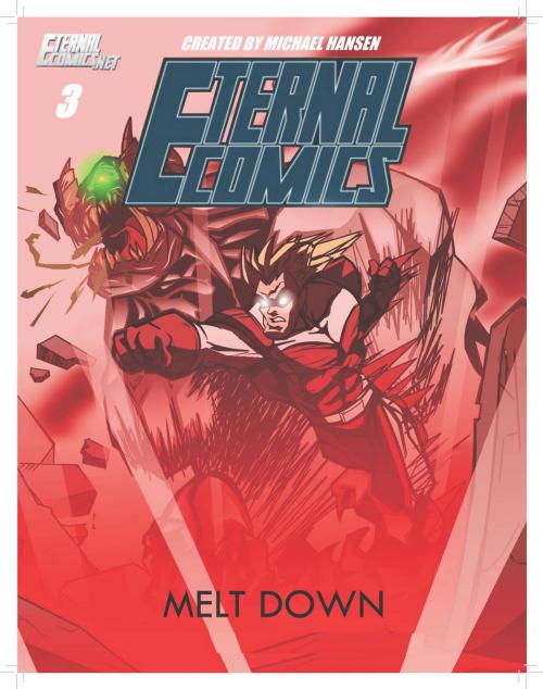 Cover of the book Melt Down by Michael Hansen, BookBaby