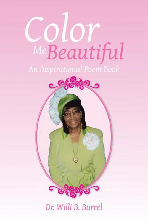 Cover of the book Color Me Beautiful by Dr. Willi B. Burrel, Xlibris US