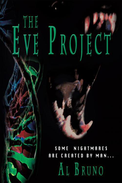 Cover of the book The Eve Project by Al Bruno, Xlibris US